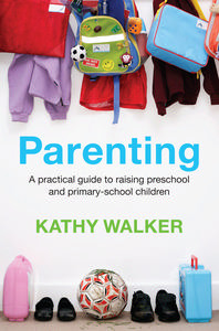 Book Review Parenting By Kathy Walker 