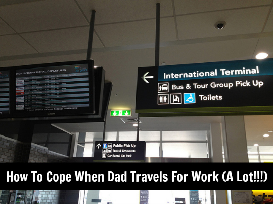 dad who travels