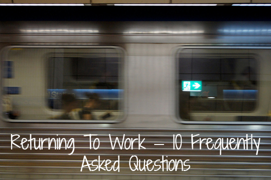 returning to work 10 FAQ