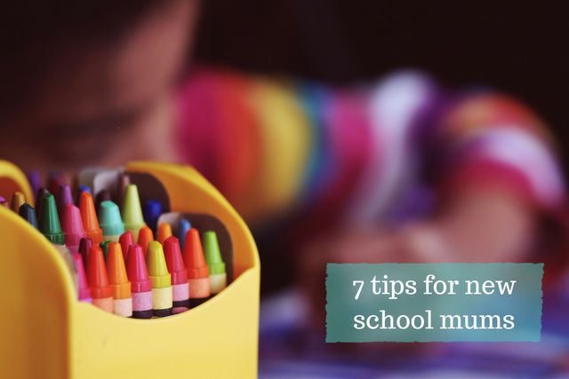 7 tips for new school mums