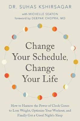 change your schedule
