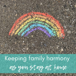 Keeping family harmony as you stay at home