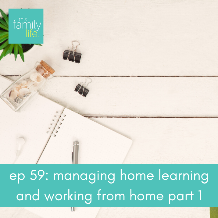managing home learning and working from home part 1