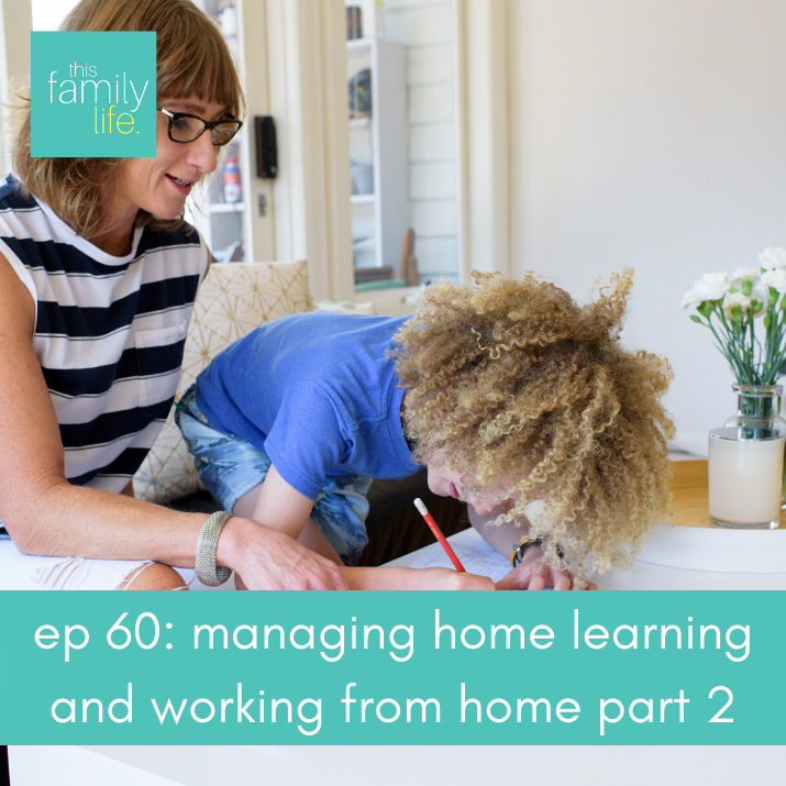 managing home learning and working from home part 2