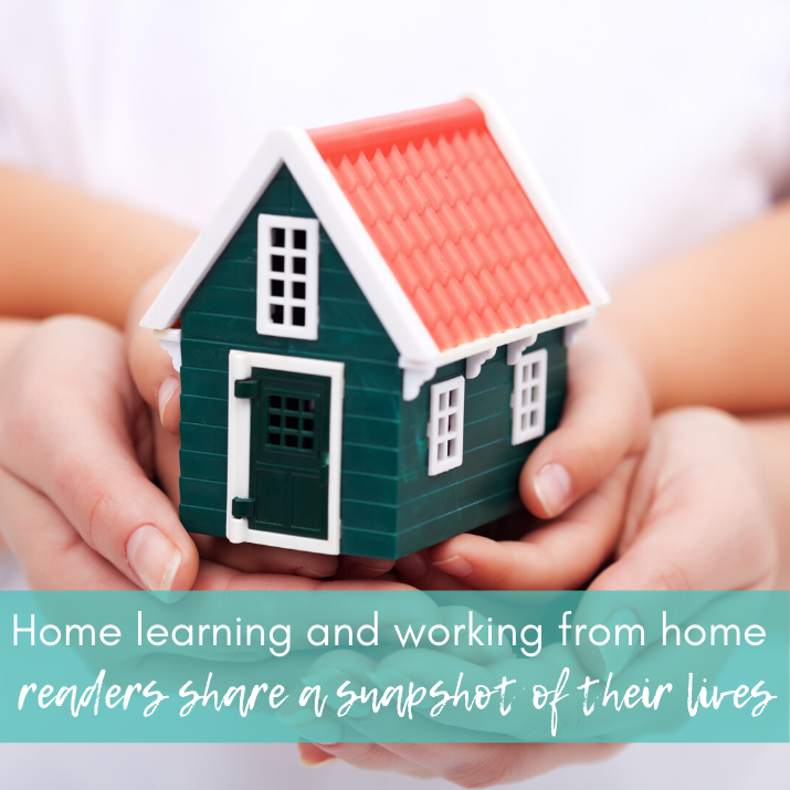 Home learning and working from home – readers share a snapshot of their lives