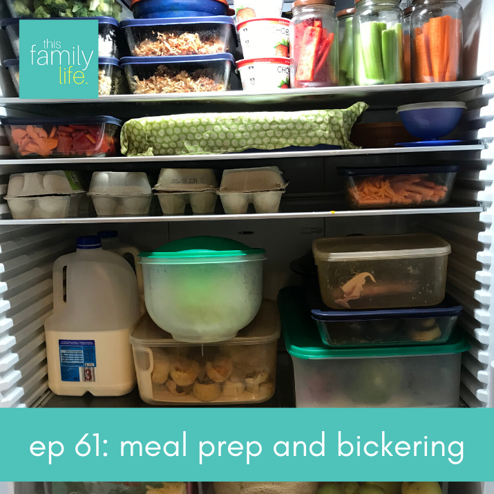 meal prep and bickering