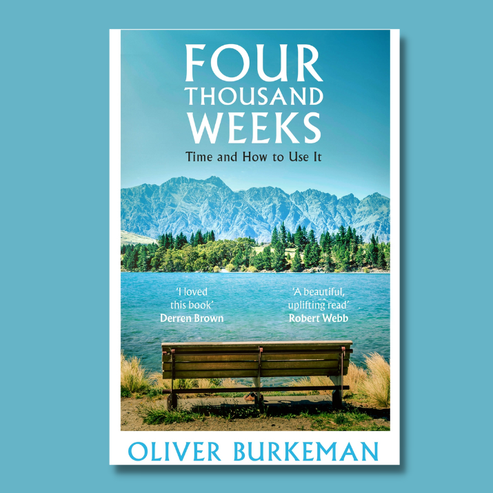 Book review: Four Thousand Weeks