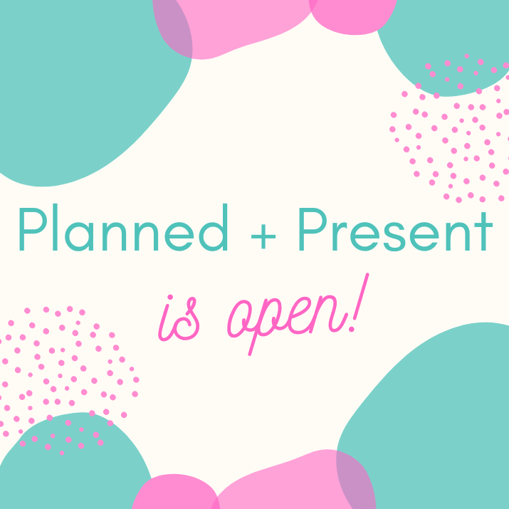 planned-present-is-open