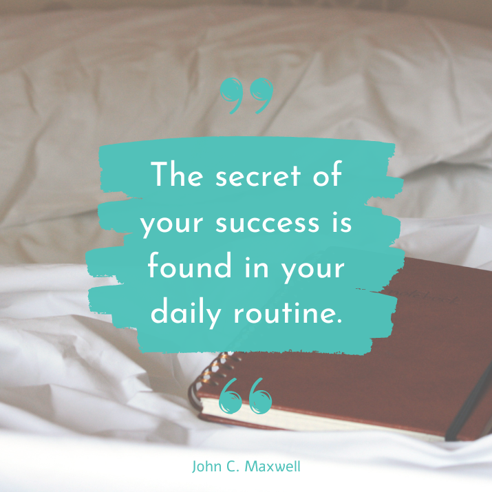 Daily routines are the hack you have been looking for