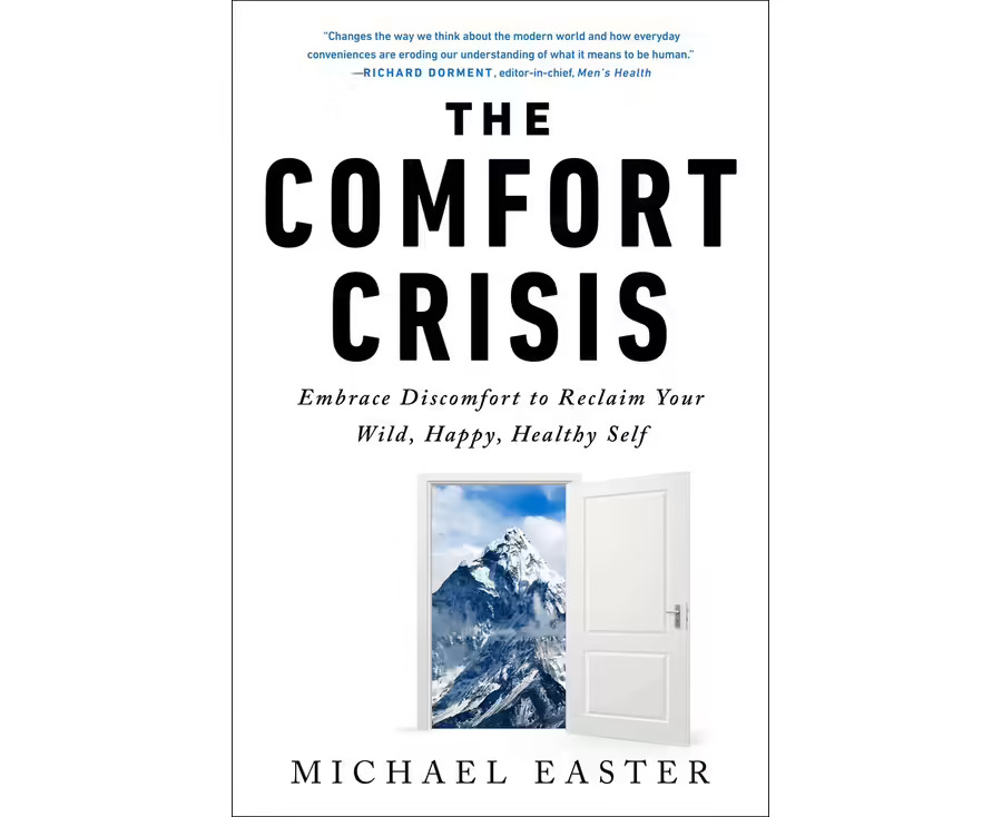 the comfort crisis - christmas gift idea non fiction book